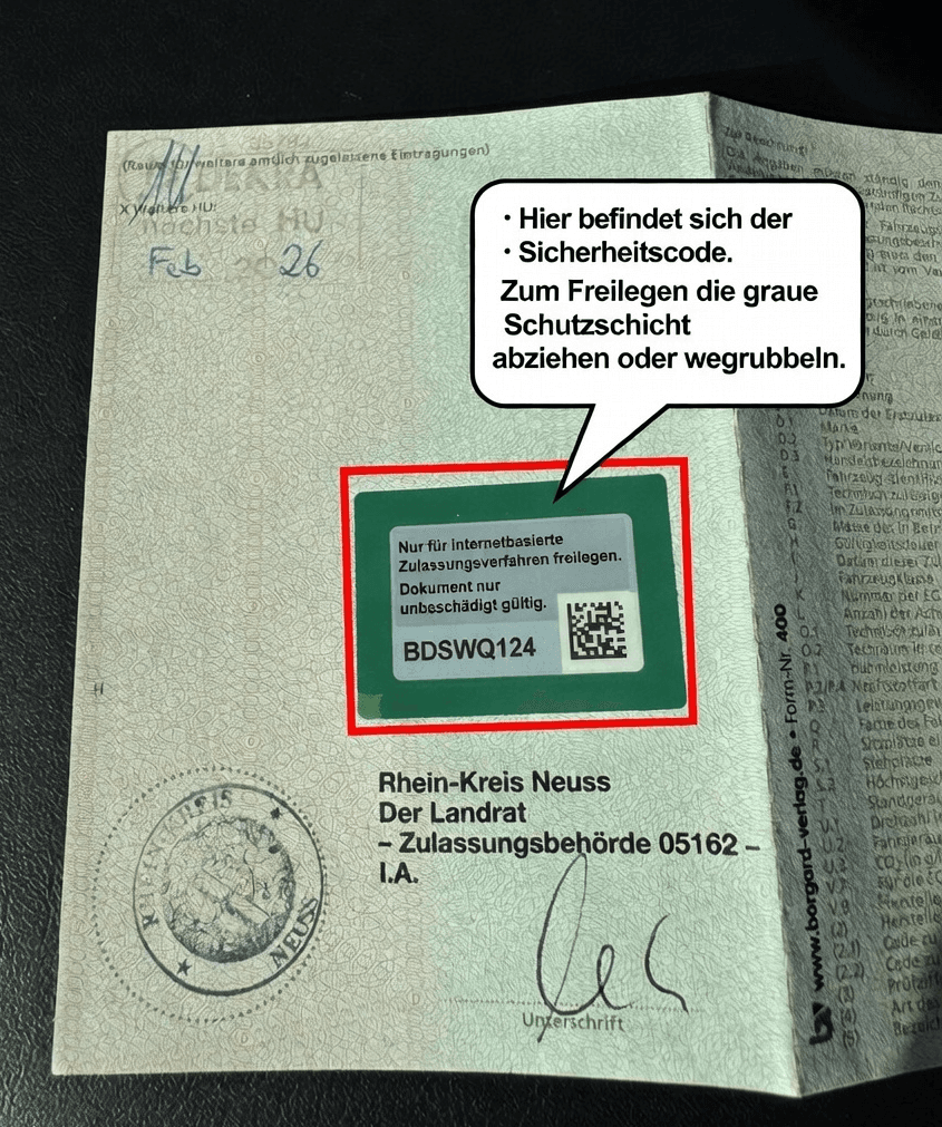 Sicherheitscode auf der Zulassungsbescheinigung Teil II — Version 1: Freibrubbeln, Version 2: Abziehen